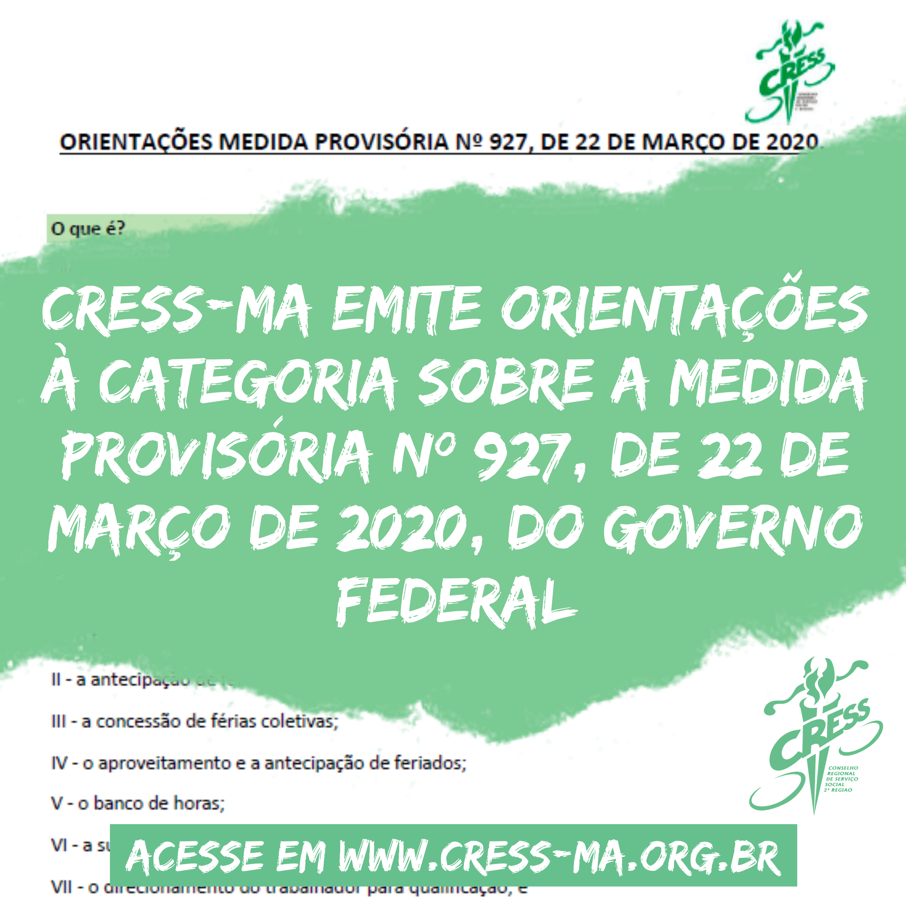 CRESS-MA emite orientações à categoria sobre a Medida Provisória nº 927, de 22 de março de 2020, do Governo Federal