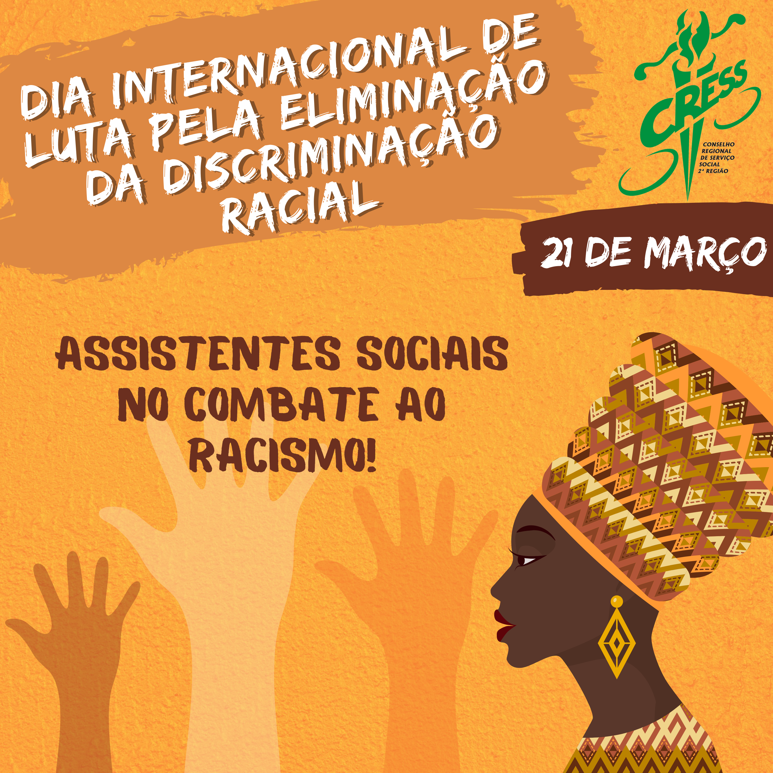 Ações CFESS-CRESS pelo Brasil – Serviço Social Contra o Racismo