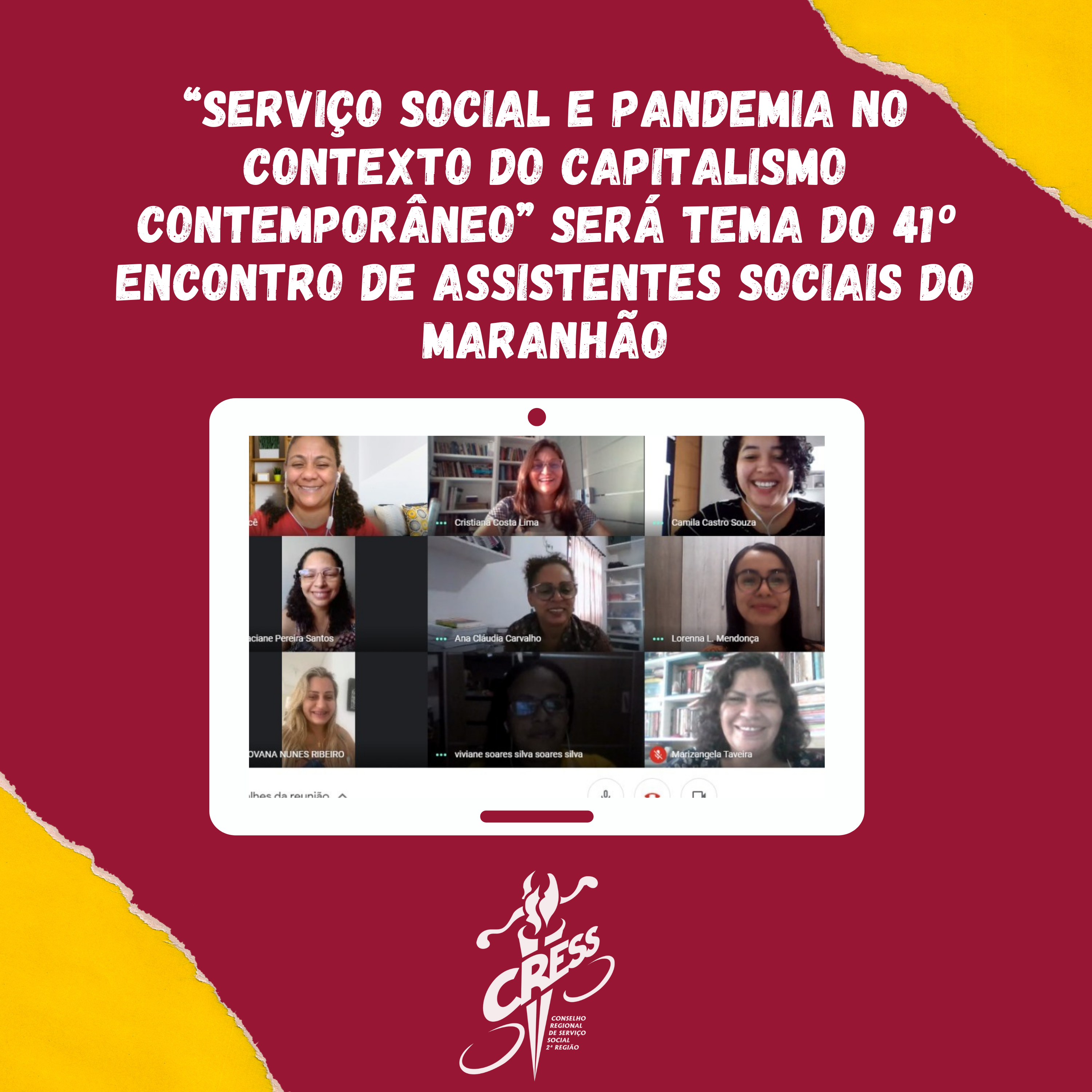 “Serviço Social e Pandemia no contexto do capitalismo contemporâneo” será tema do 41º Encontro de Assistentes Sociais do Maranhão (1)