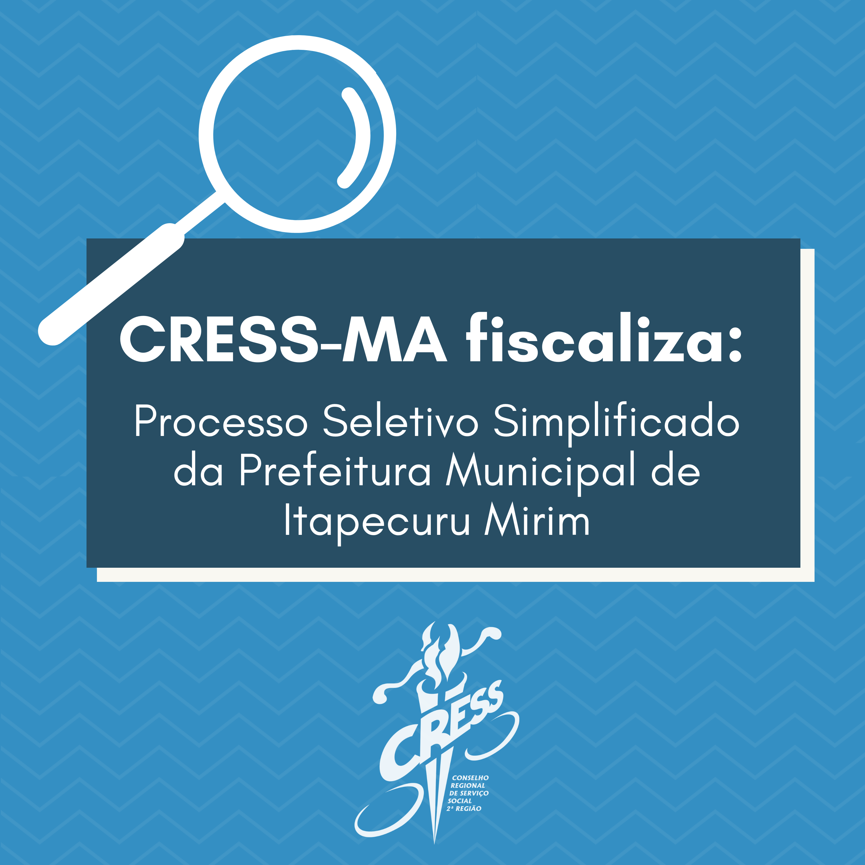 CRESS-MA fiscaliza processo seletivo