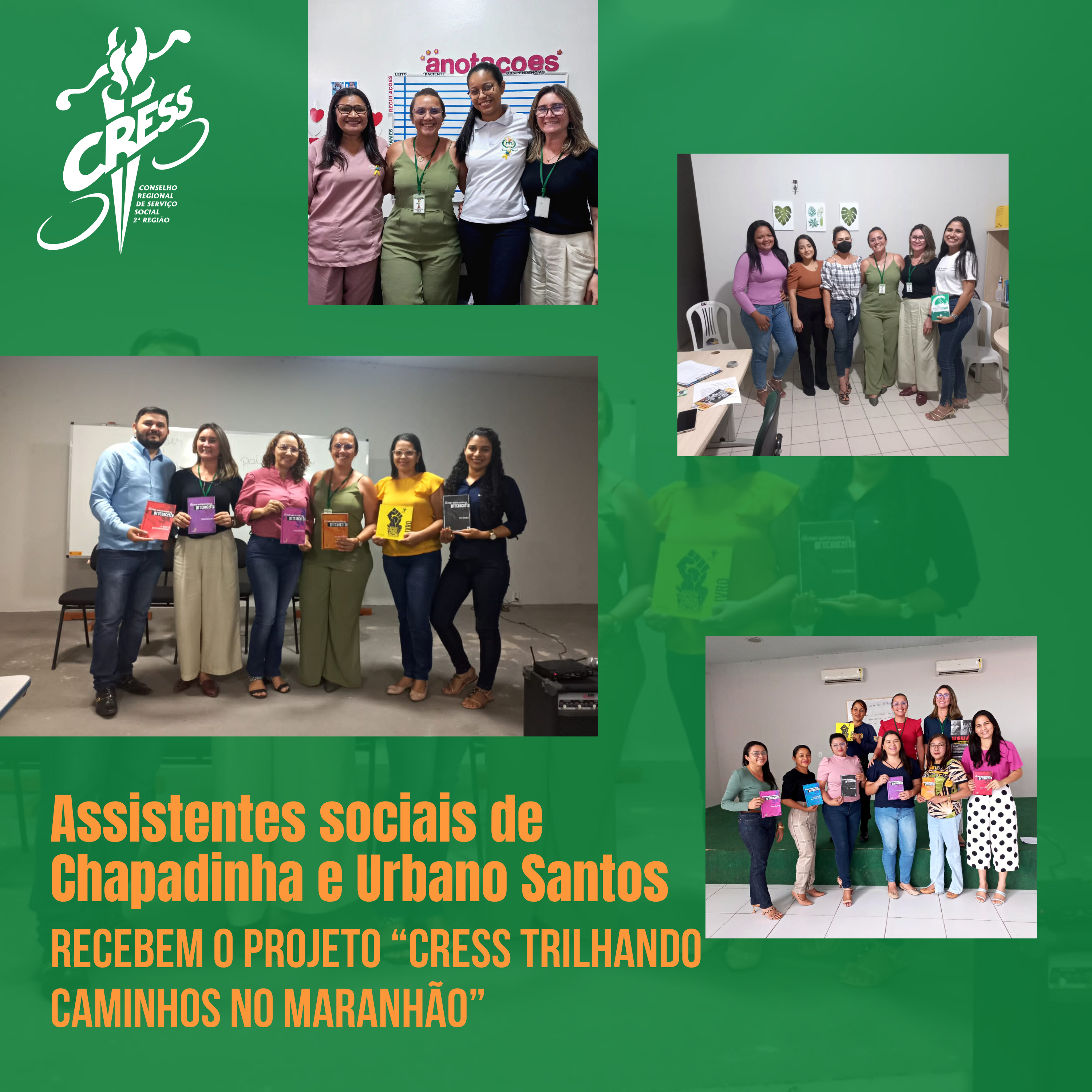 Assistentes sociais de Chapadinha e Urbano Santos recebem o Projeto “CRESS Trilhando Caminhos no Maranhão”