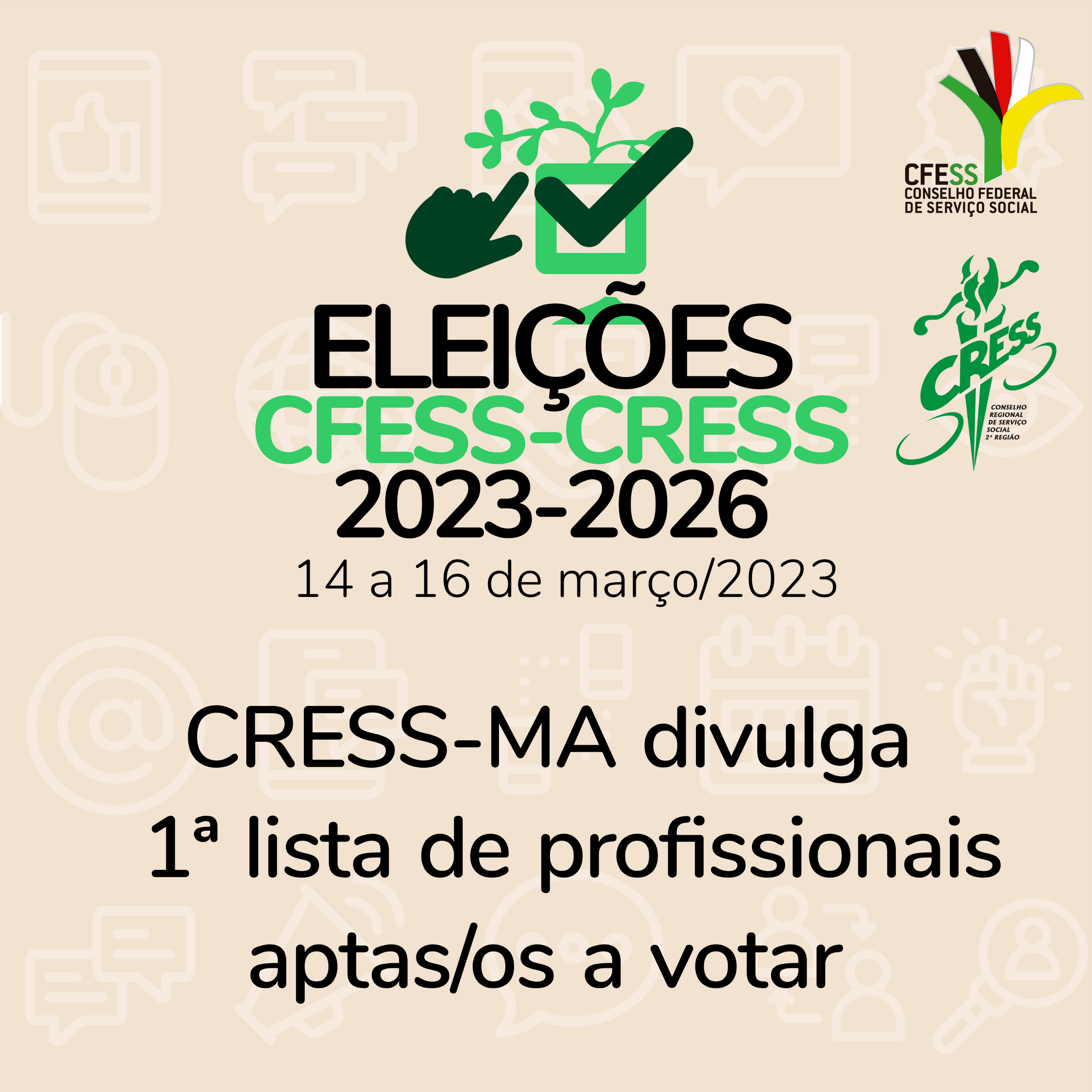 Eleições CFESS-CRESS: veja a primeira lista das e dos assistentes sociais  aptas/os a votar