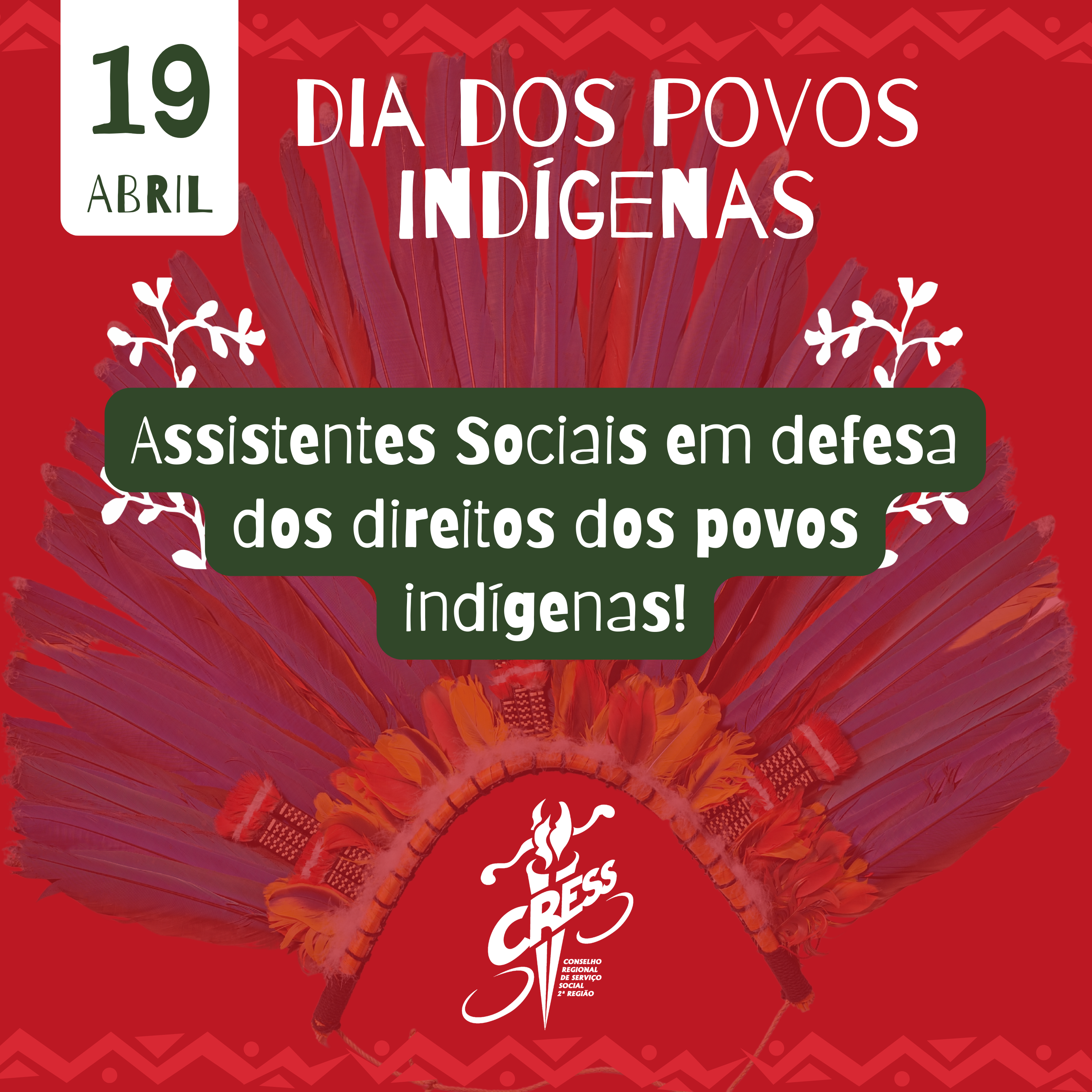 Dia dos Povos Indígenas – 19 de abril