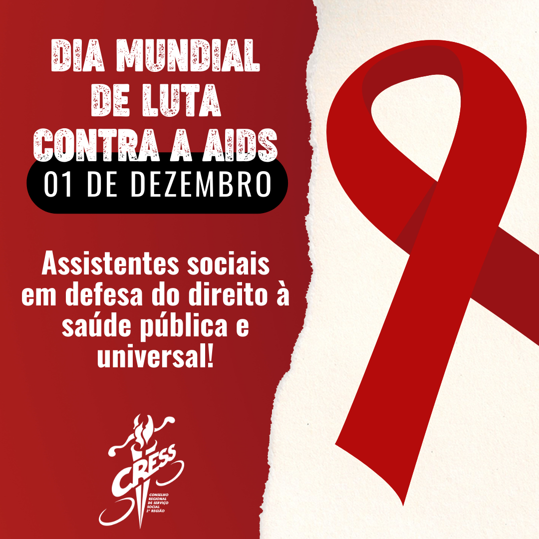 Dia Mundial de Luta contra a AIDS - 2023