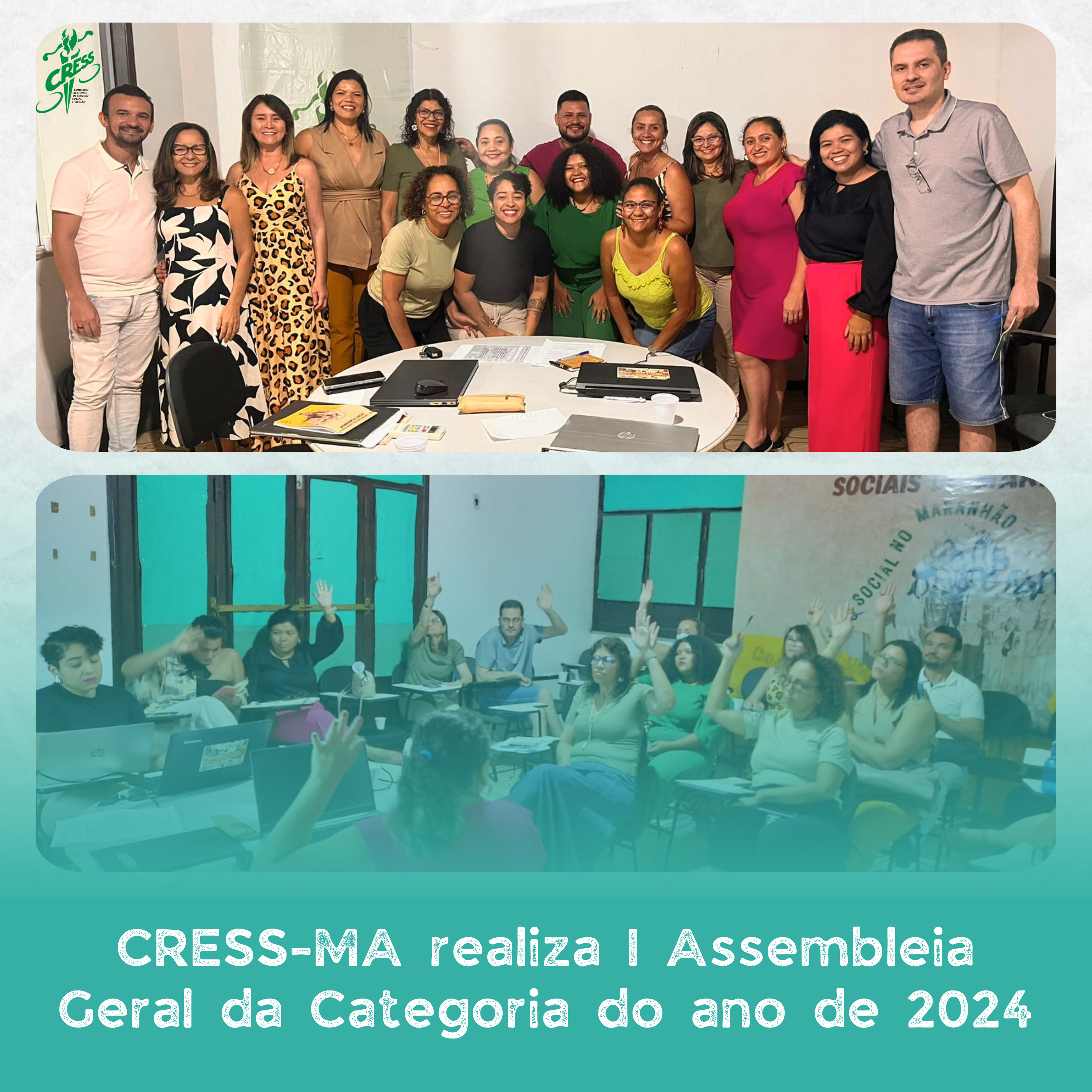 CRESS-MA realiza I Assembleia Geral da Categoria do ano de 2024