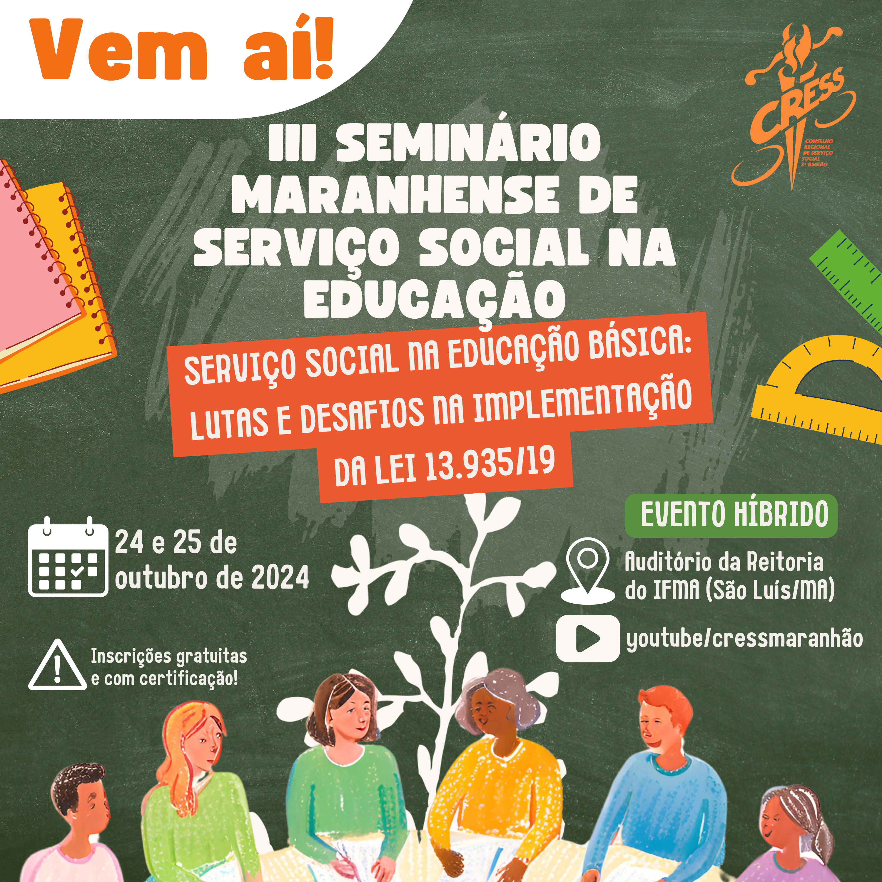 VEM AÍ III SEMINÁRIO DE SERVIÇO SOCIAL E EDUCAÇÃO