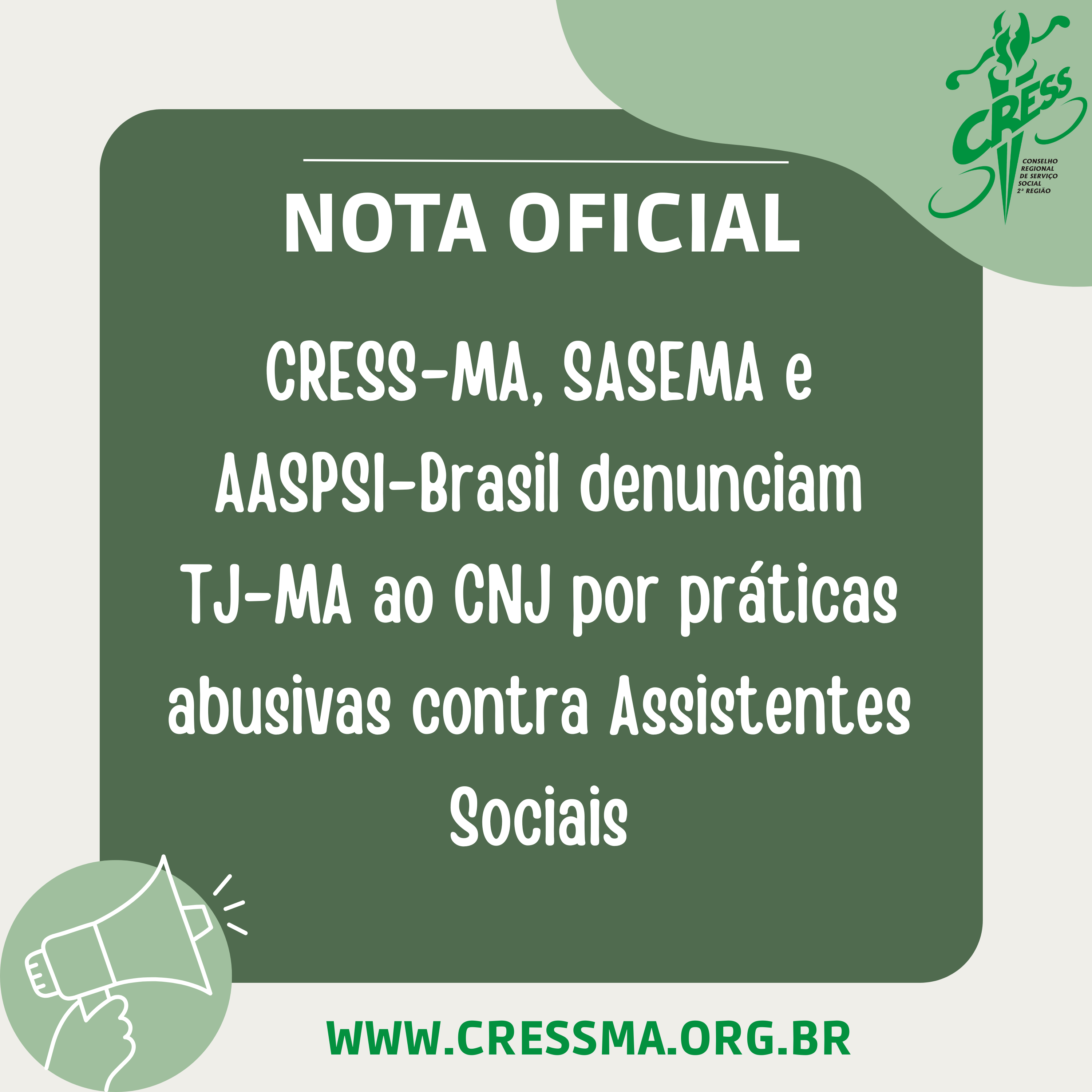 Nota oficial denuncia ao CNJ