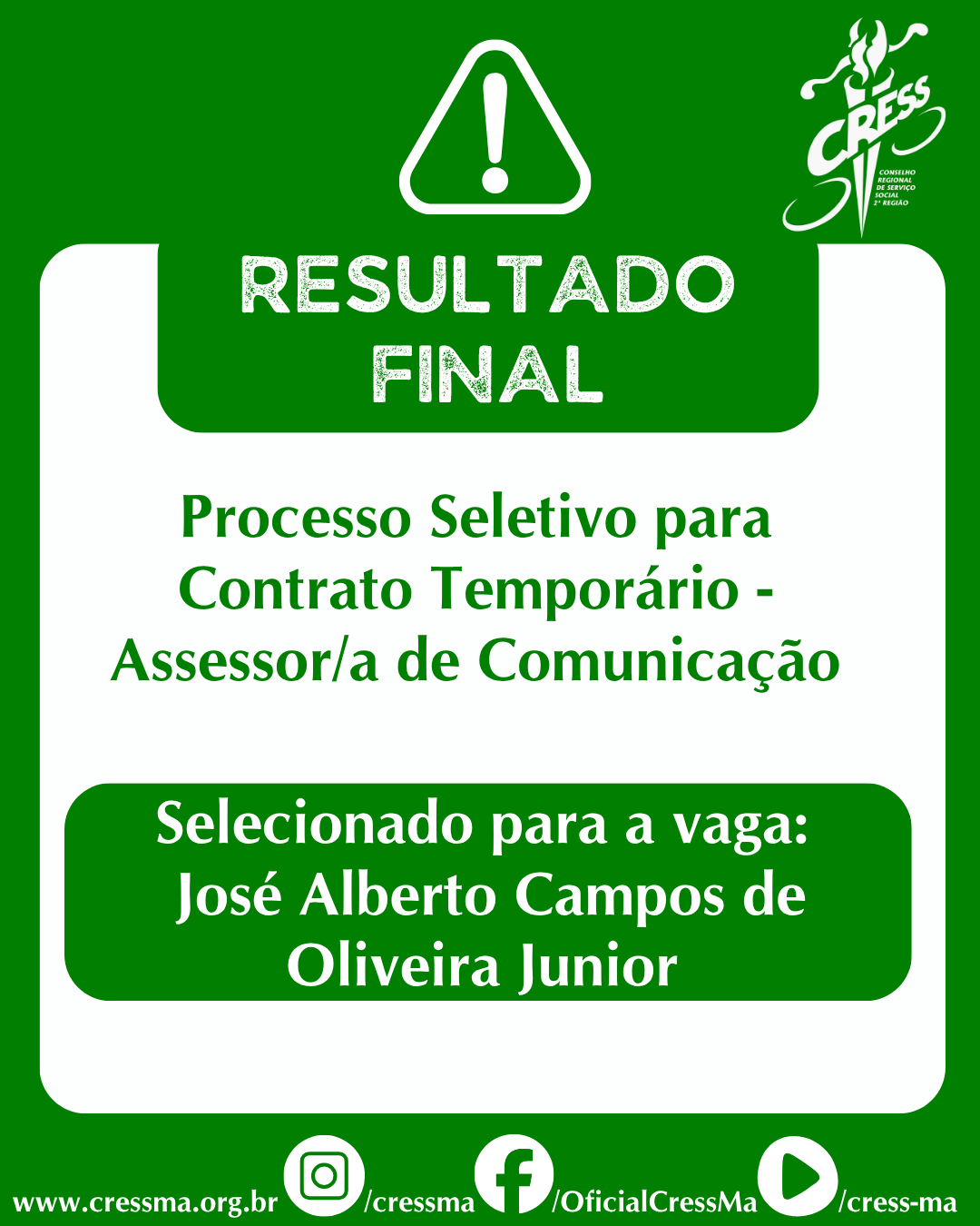 Resultado Final Processo Seletivo Assessor de Comunicação